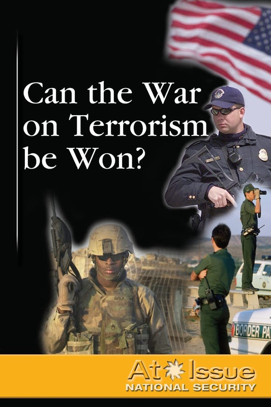 Can the War on Terrorism Be Won?
