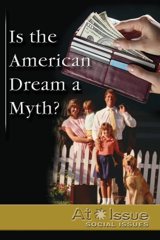 Is the American Dream a Myth?