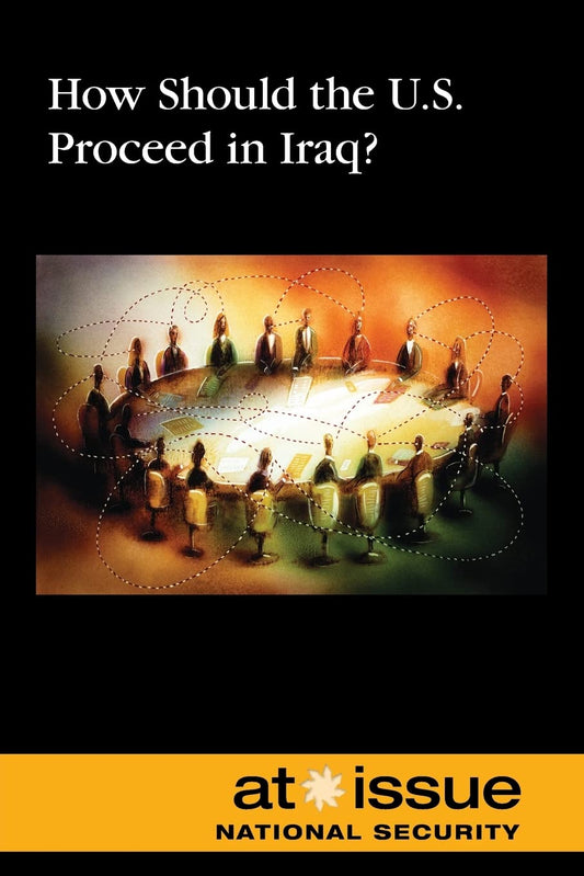How Should the U.S. Proceed in Iraq?