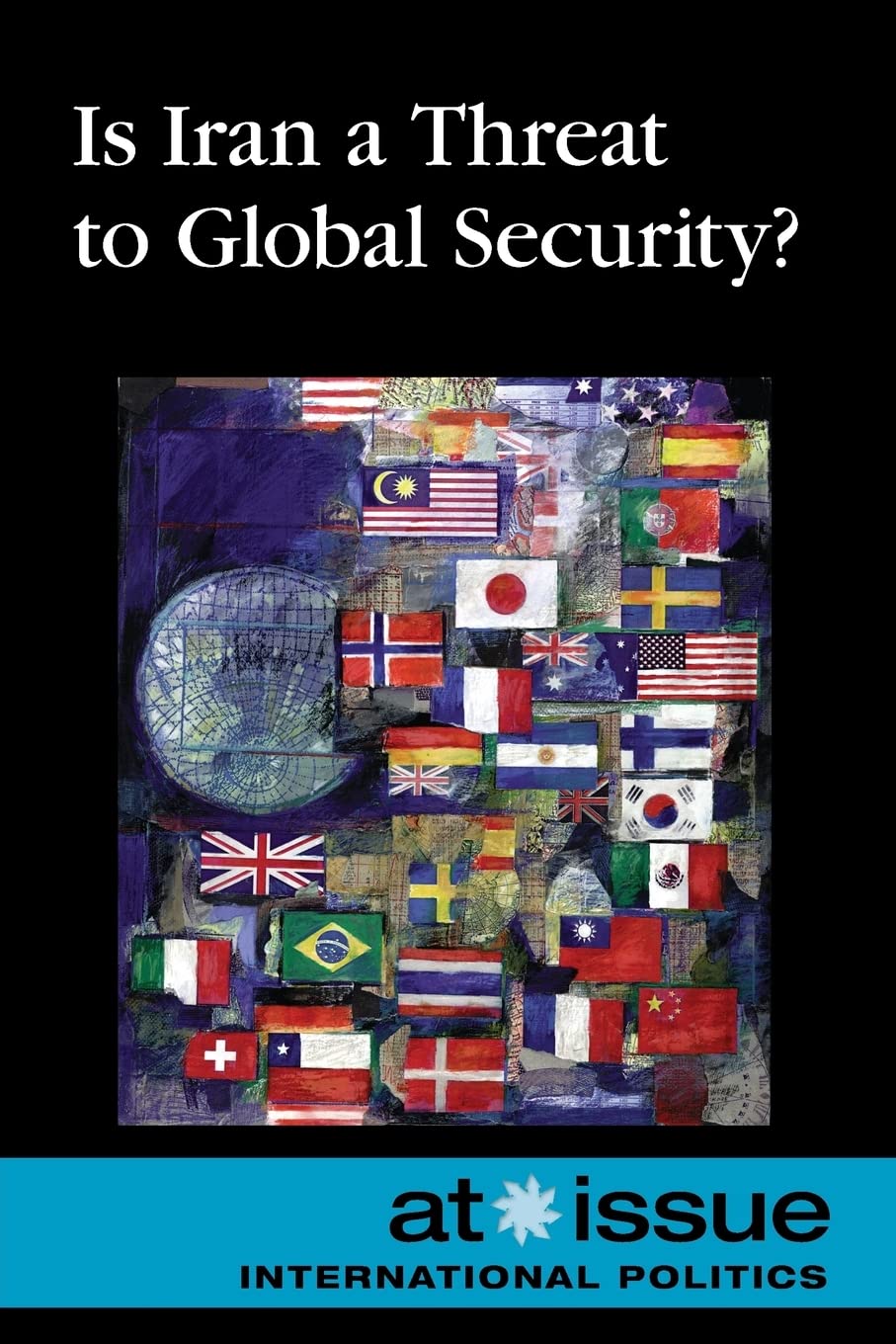 Is Iran a Threat to Global Security?