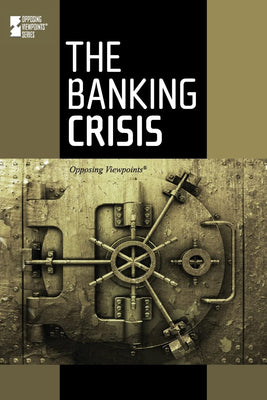 The Banking Crisis