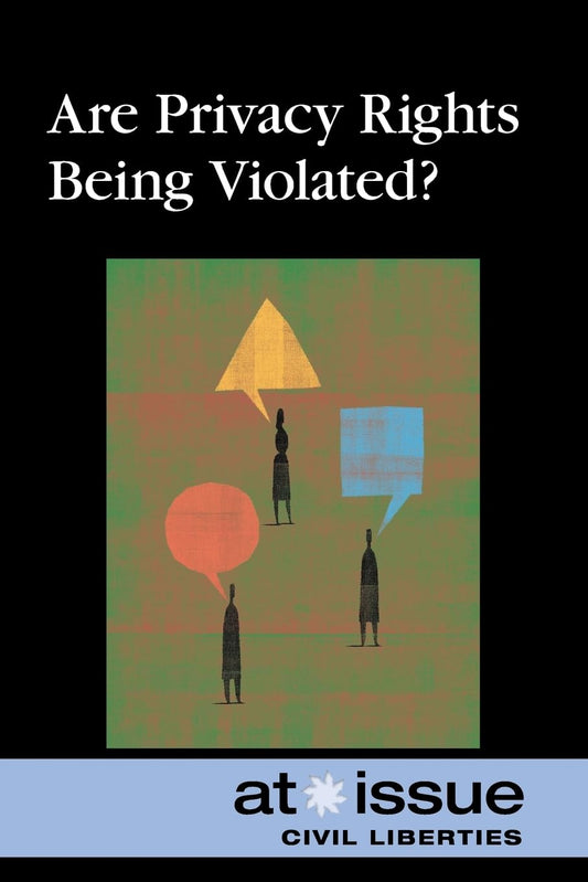 Are Privacy Rights Being Violated?