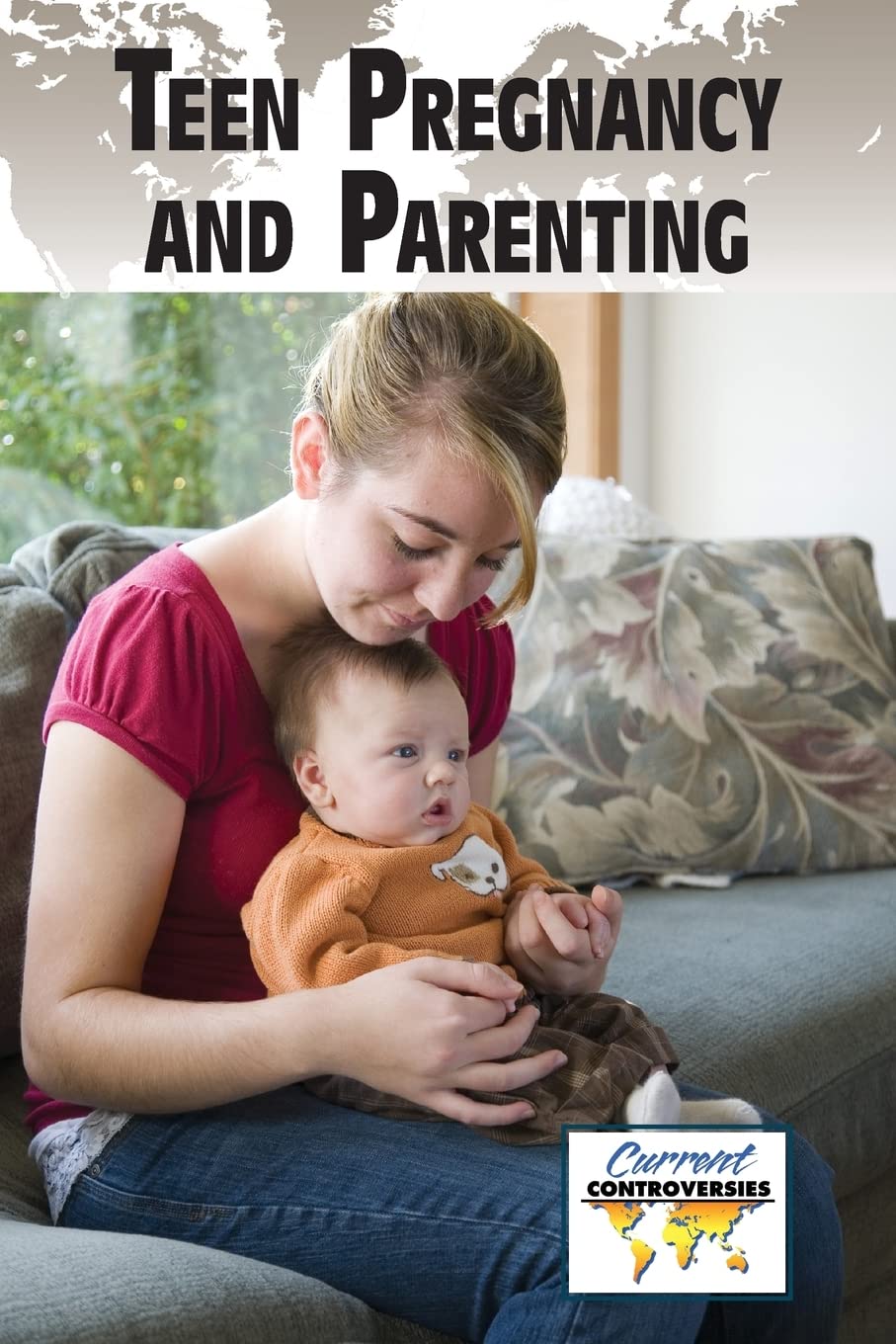 Teen Pregnancy and Parenting