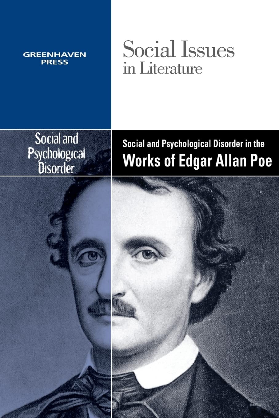 Social and Psychological Disorder in the Works of Edgar Allan Poe