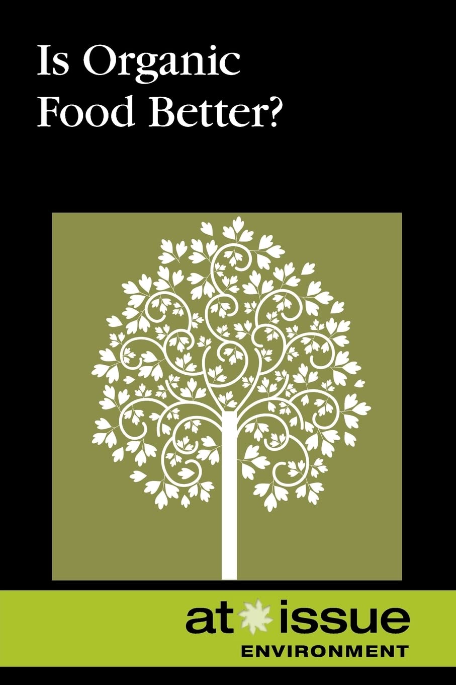 Is Organic Food Better?