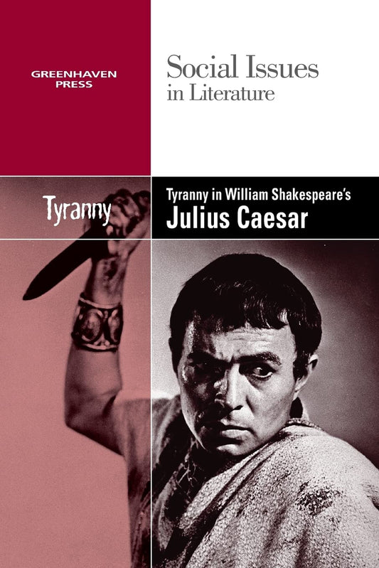 Tyranny in William Shakespeare's Julius Caesar