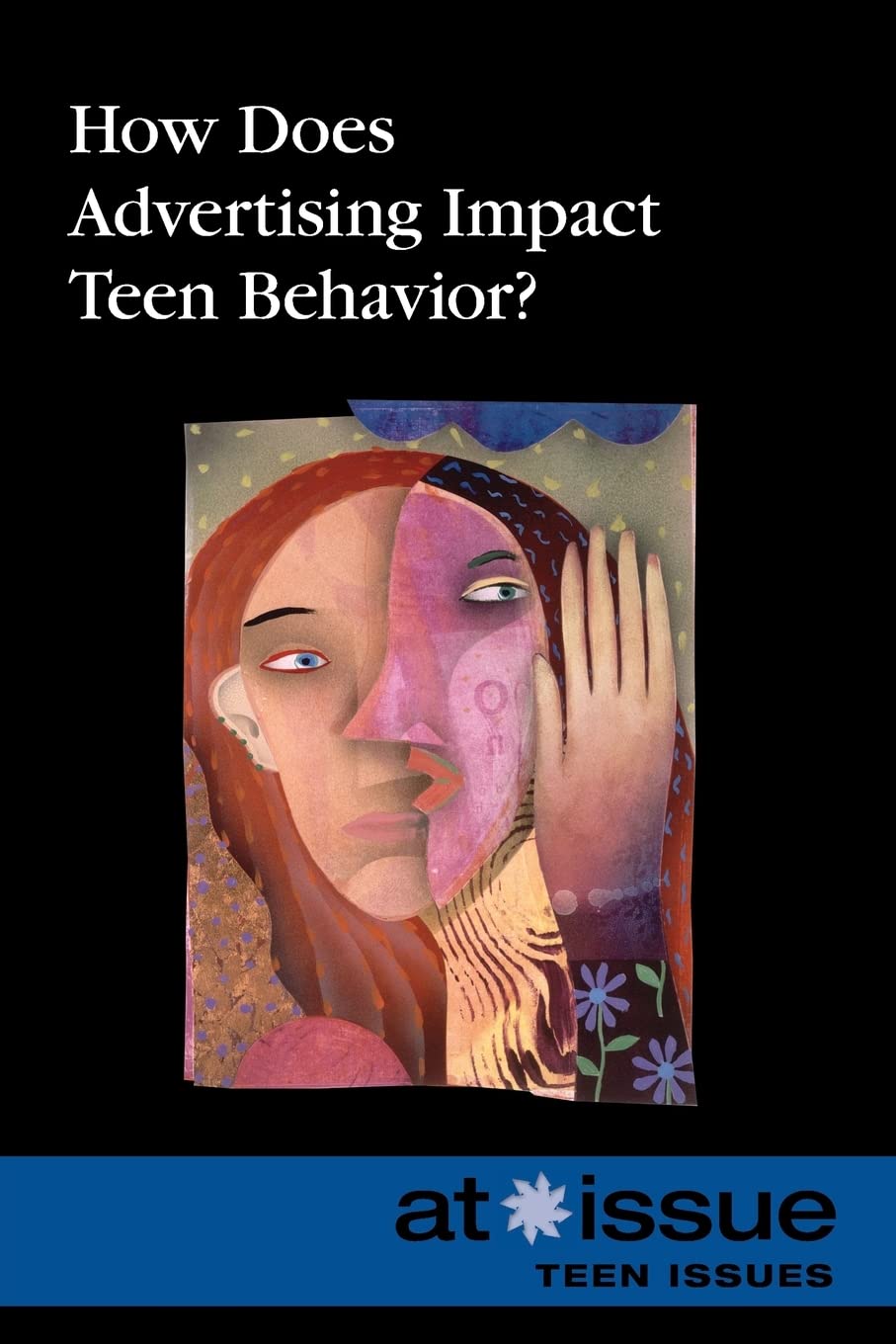 How Does Advertising Impact Teen Behavior?