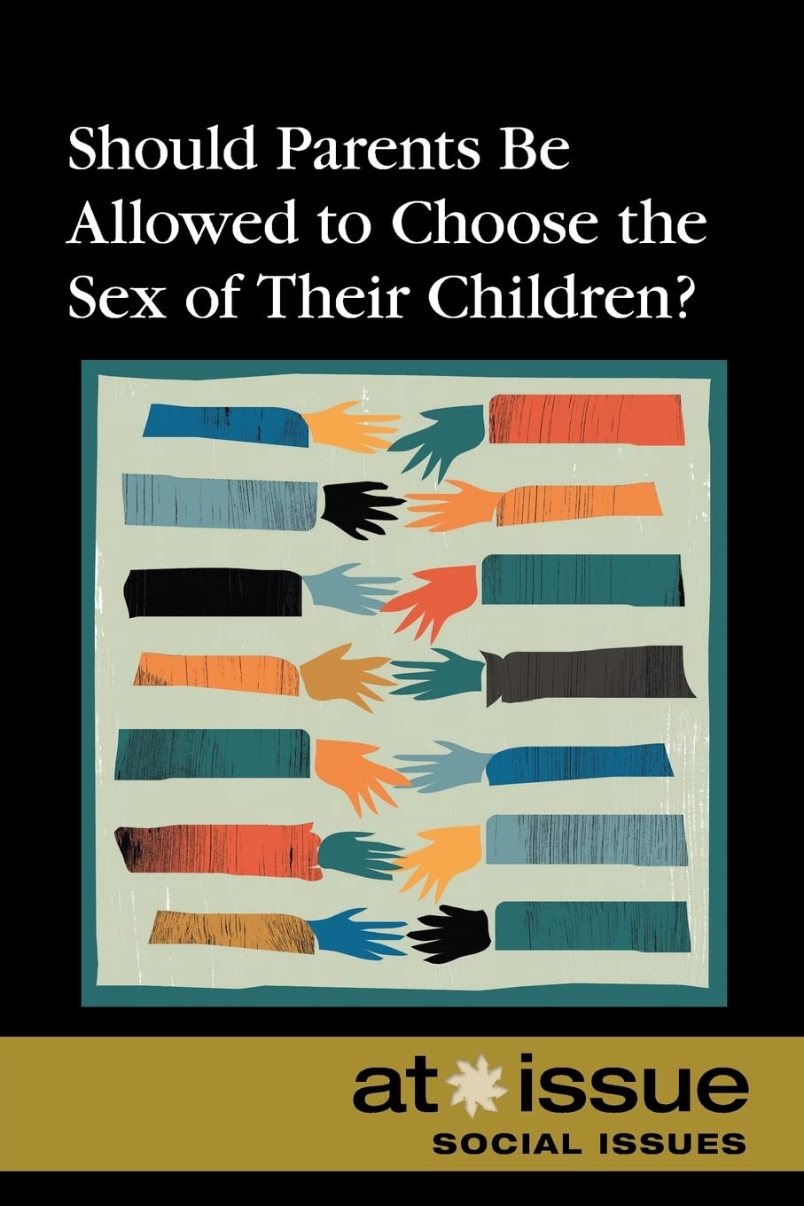 Should Parents Be Allowed to Choose the Gender of Their Children?