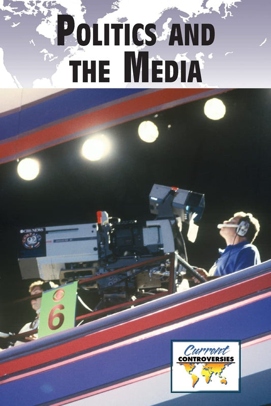 Politics and the Media