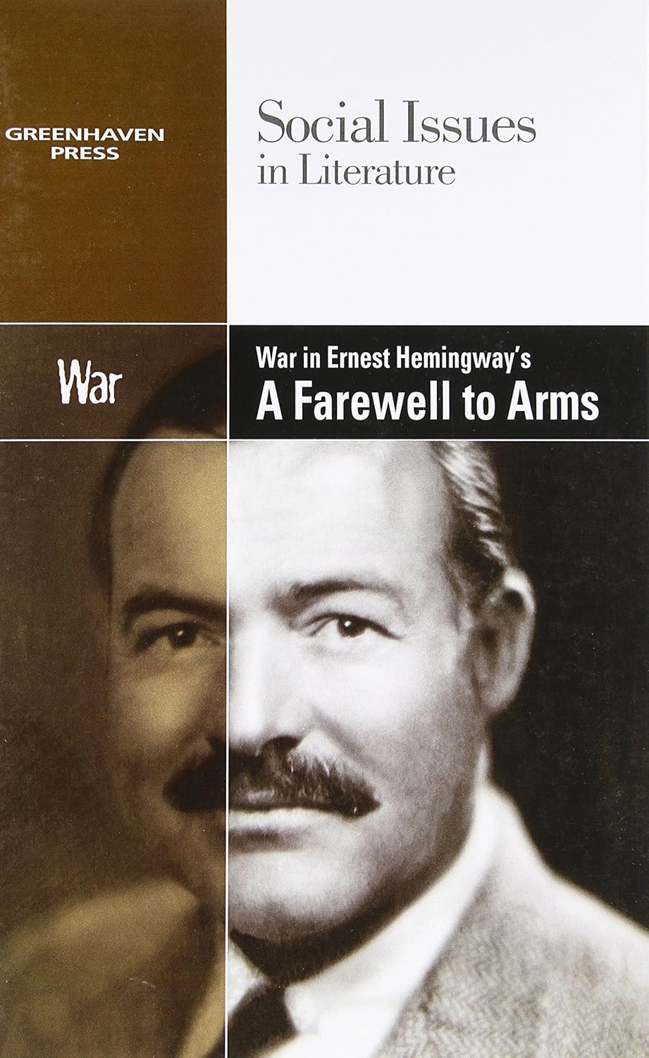 War in Ernest Hemingway's a Farewell to Arms