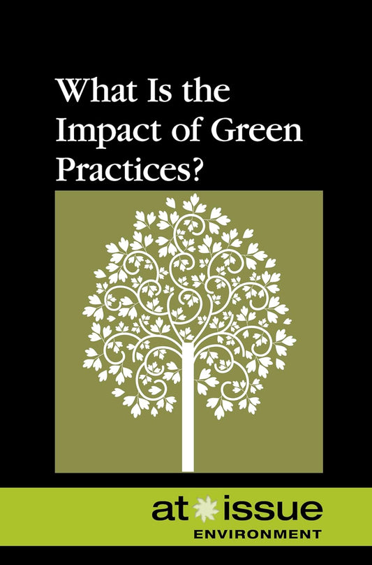 What Is the Impact of Green Practices?