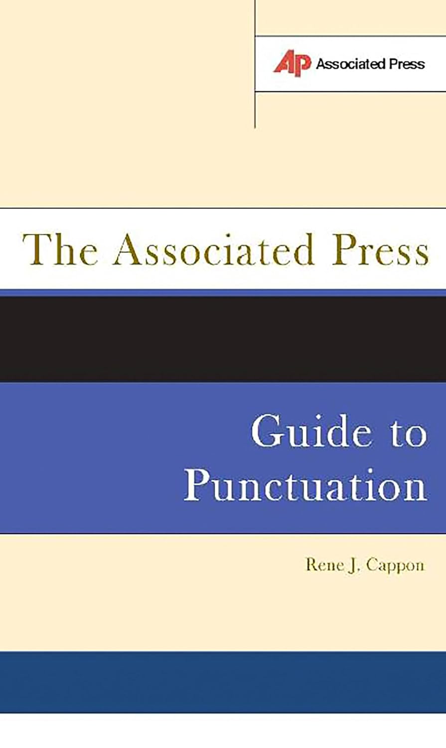 The Associated Press Guide to Punctuation