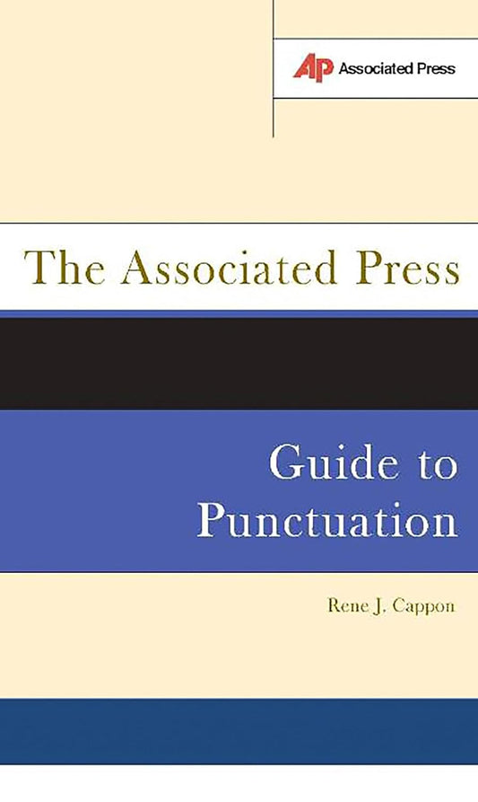The Associated Press Guide to Punctuation