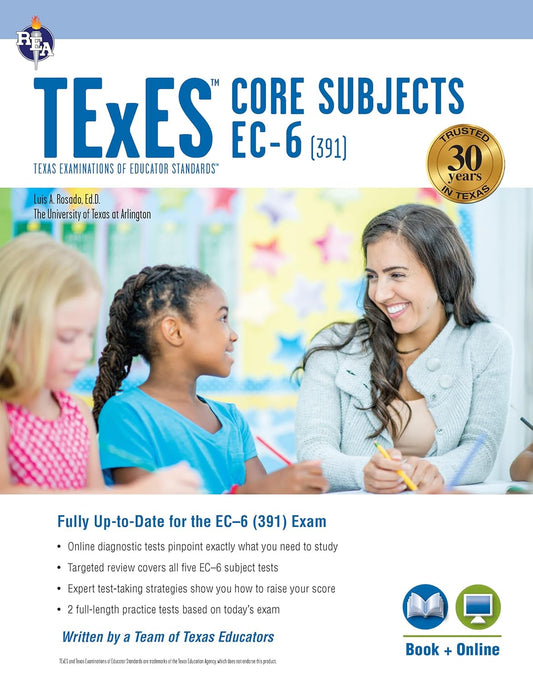 TExES Core Subjects Ec-6 (391) Study Guide 2025-2026