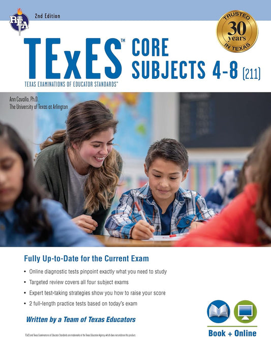 TExES Core Subjects 4-8 (211) Study Guide 2025-2026 (Second Edition, Revised)