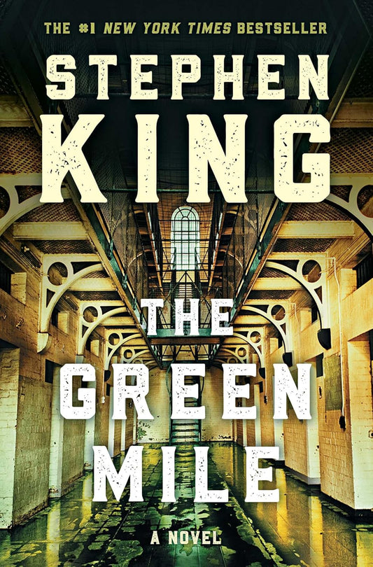 The Green Mile: The Complete Serial Novel