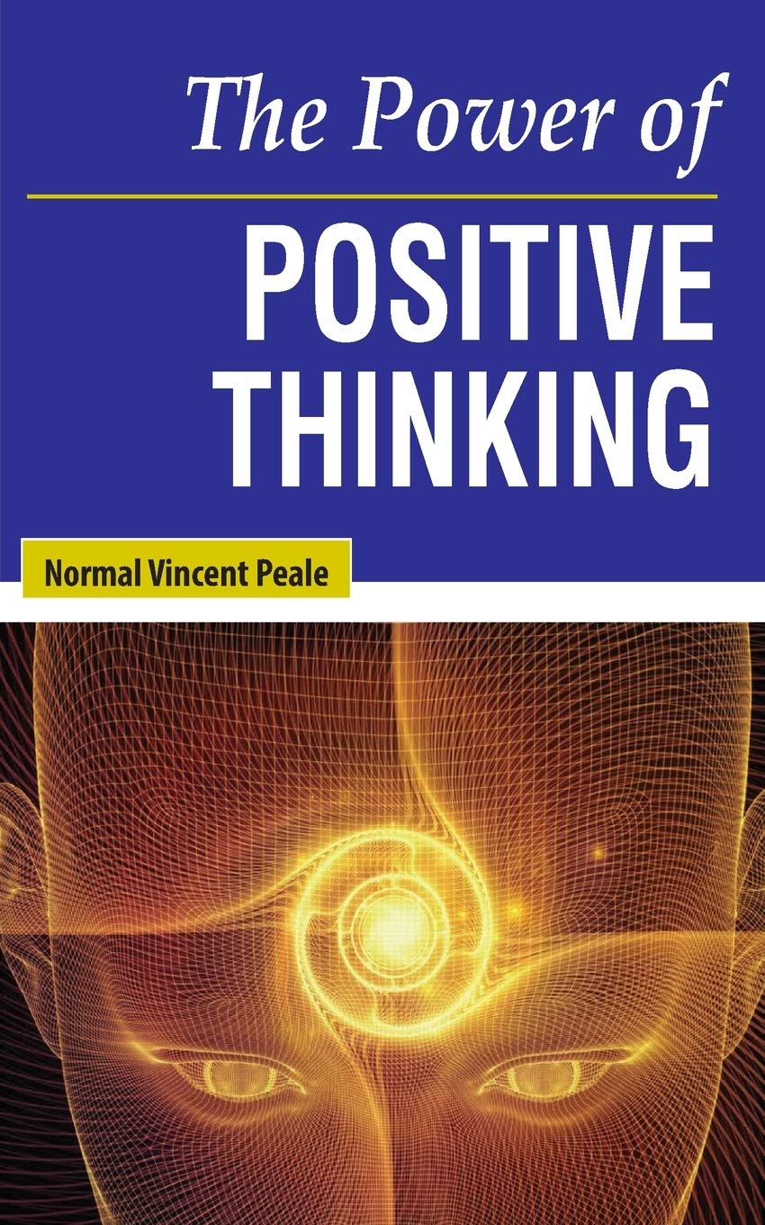 The Power of Positive Thinking: 10 Traits for Maximum Results
