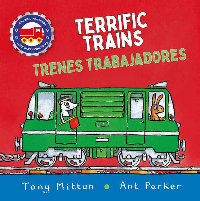 Amazing Machines Terrific Trains / Trenes Fantasticos