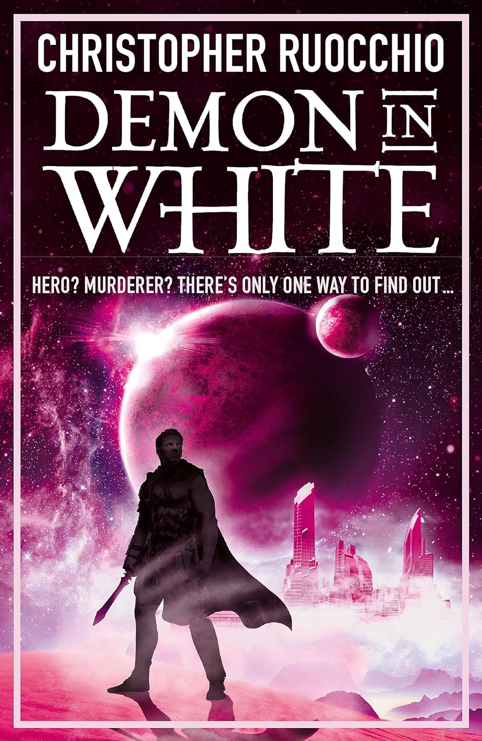 Demon in White: The Sun Eater: Book Three