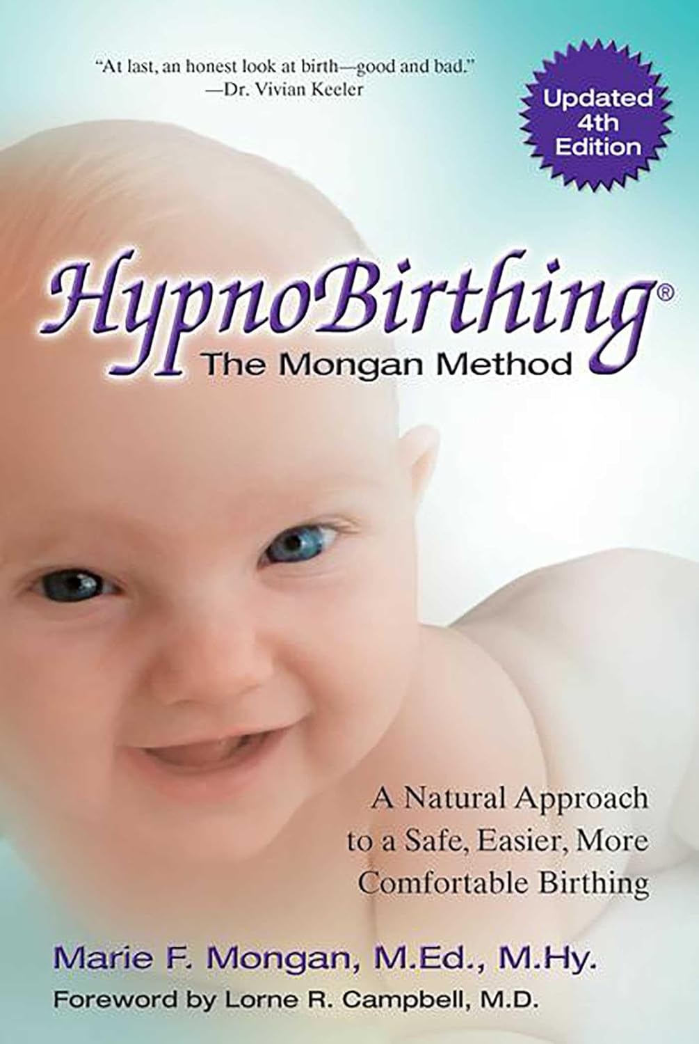Hypnobirthing: A Natural Approach to a Safe, Easier, More Comfortable Birthing