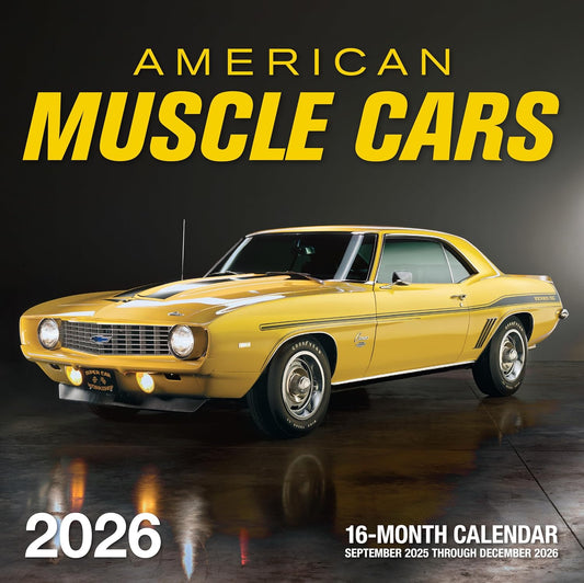 American Muscle Cars 2026: 16-Month Calendar--September 2025 Through December 2026