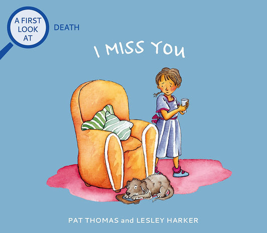 I Miss You: A First Look at Death