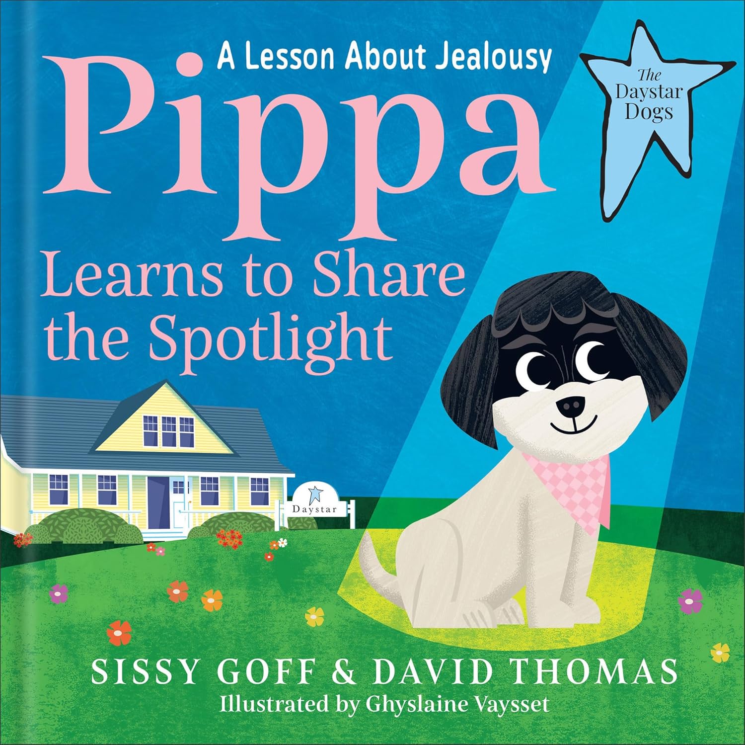 Pippa Learns to Share the Spotlight: A Lesson about Jealousy