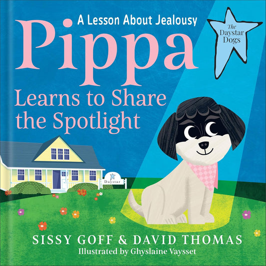 Pippa Learns to Share the Spotlight: A Lesson about Jealousy