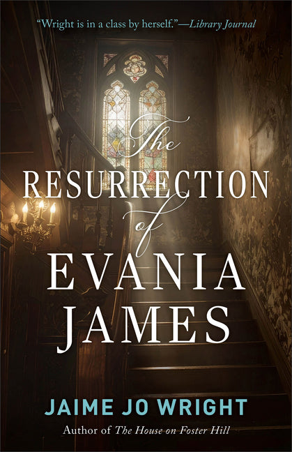 The Resurrection of Evania James