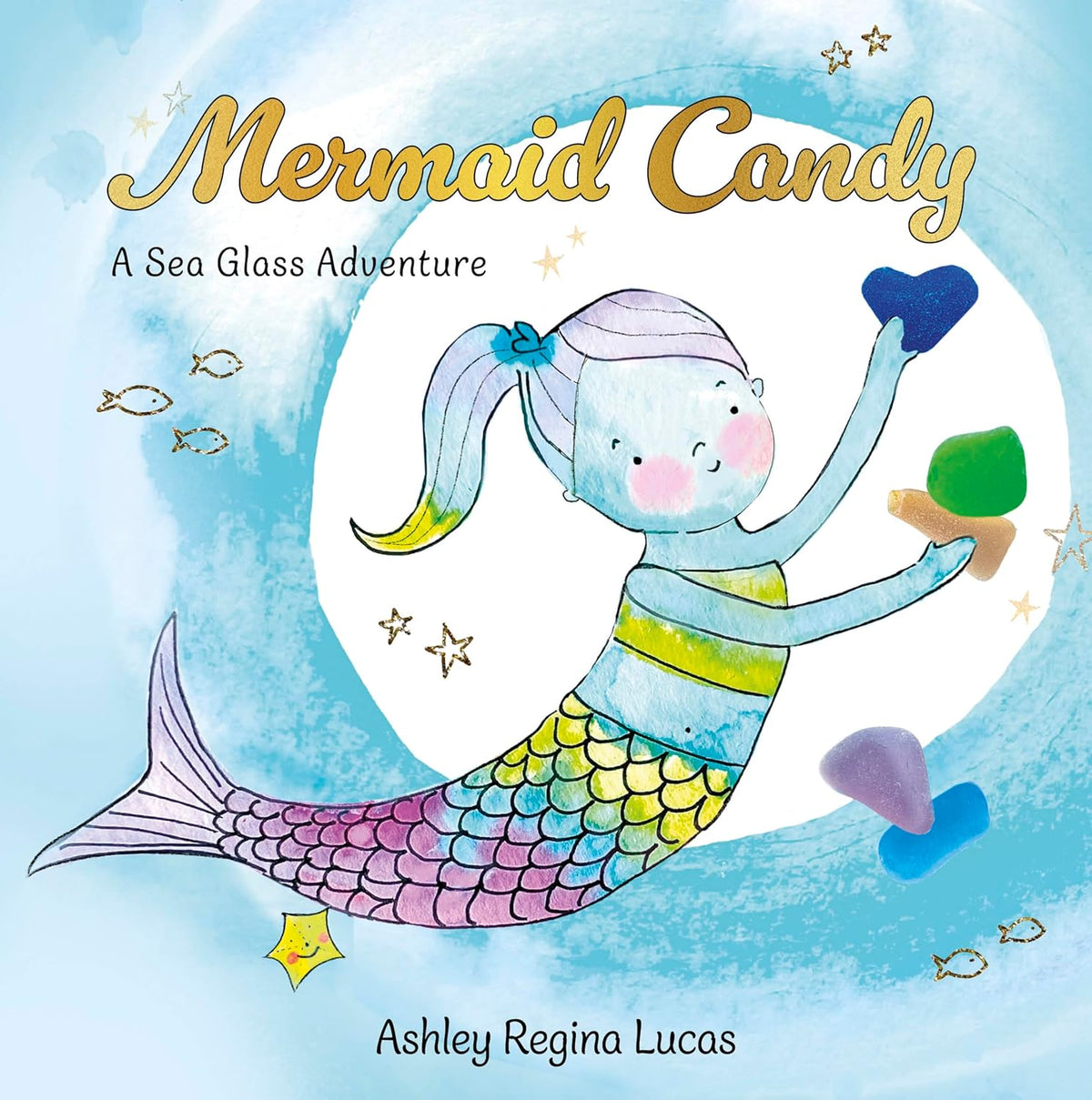 Mermaid Candy: A Sea Glass Adventure