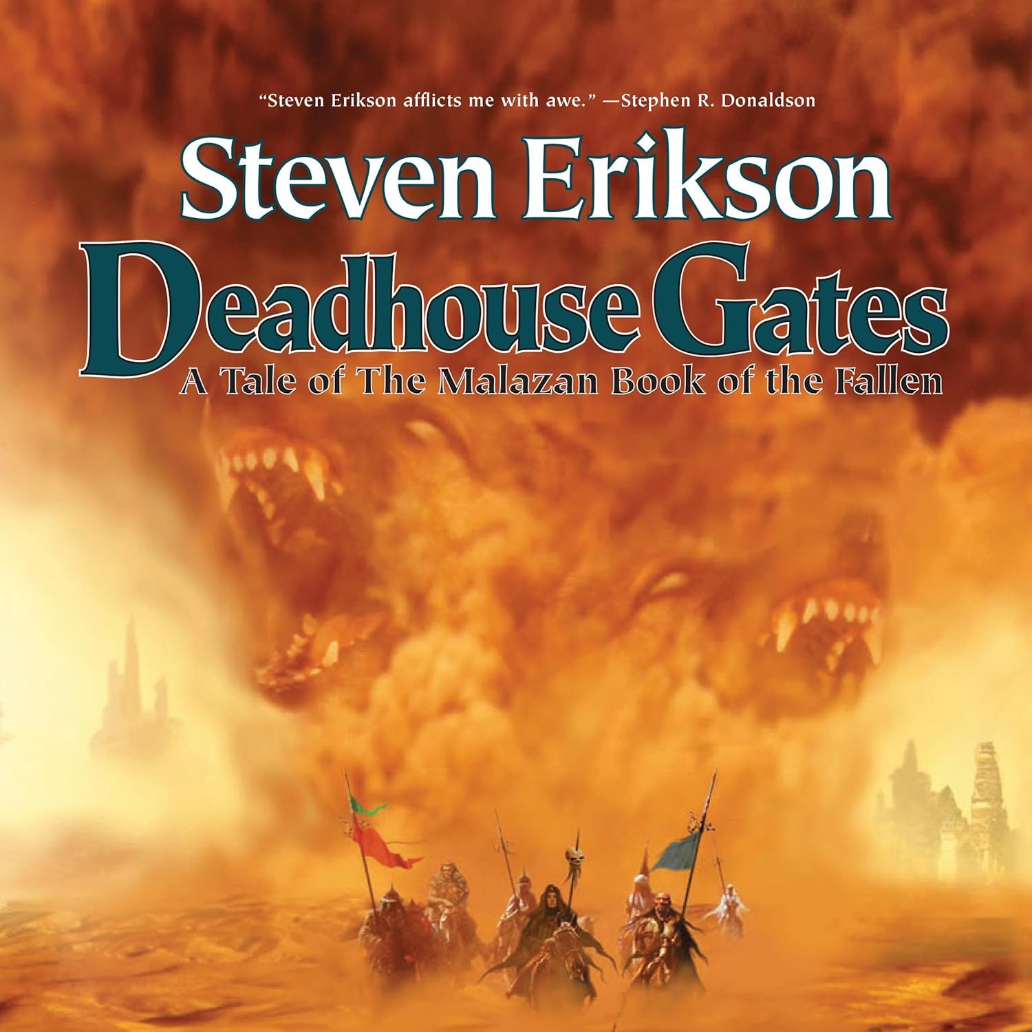 Deadhouse Gates: Book Two of the Malazan Book of the Fallen