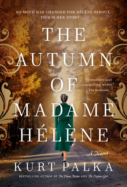 The Autumn of Madame Helene