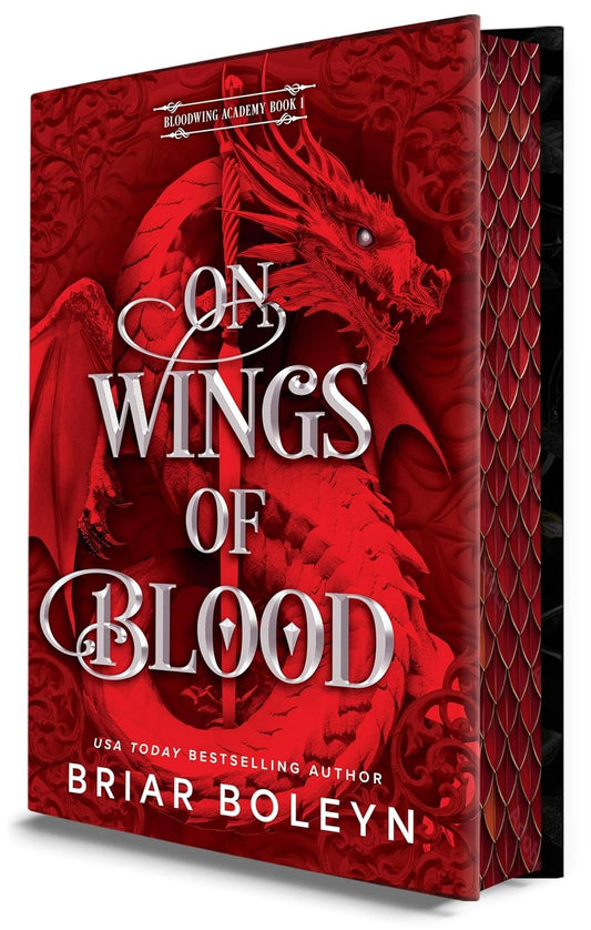 On Wings of Blood (Deluxe Limited Edition) (Original) (Bloodwing Academy #1)