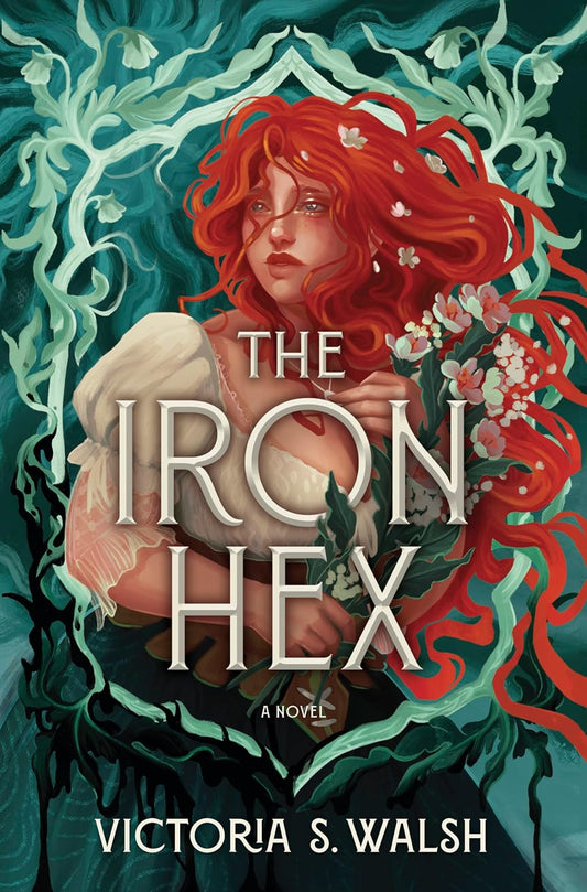 The Iron Hex: A Captivating Fantasy Romance of Outlawed Magic and Forbidden Love (Original)