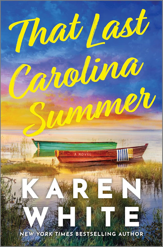 That Last Carolina Summer: A Gripping Southern Tale of Sisterhood, Secrets, and the Haunting Power of the Past (Original)