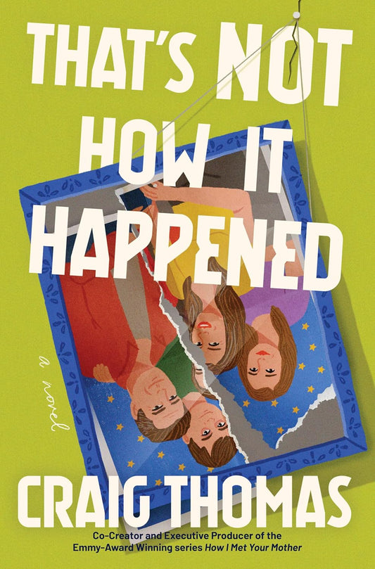 That's Not How It Happened (Original)