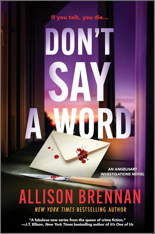 Don't Say a Word: An Angelhart Investigations Novel (Original)