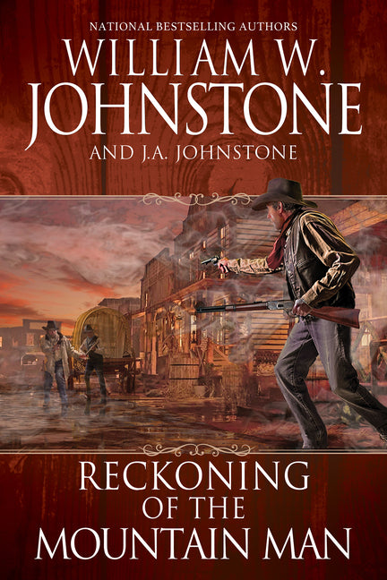 Reckoning of the Mountain Man
