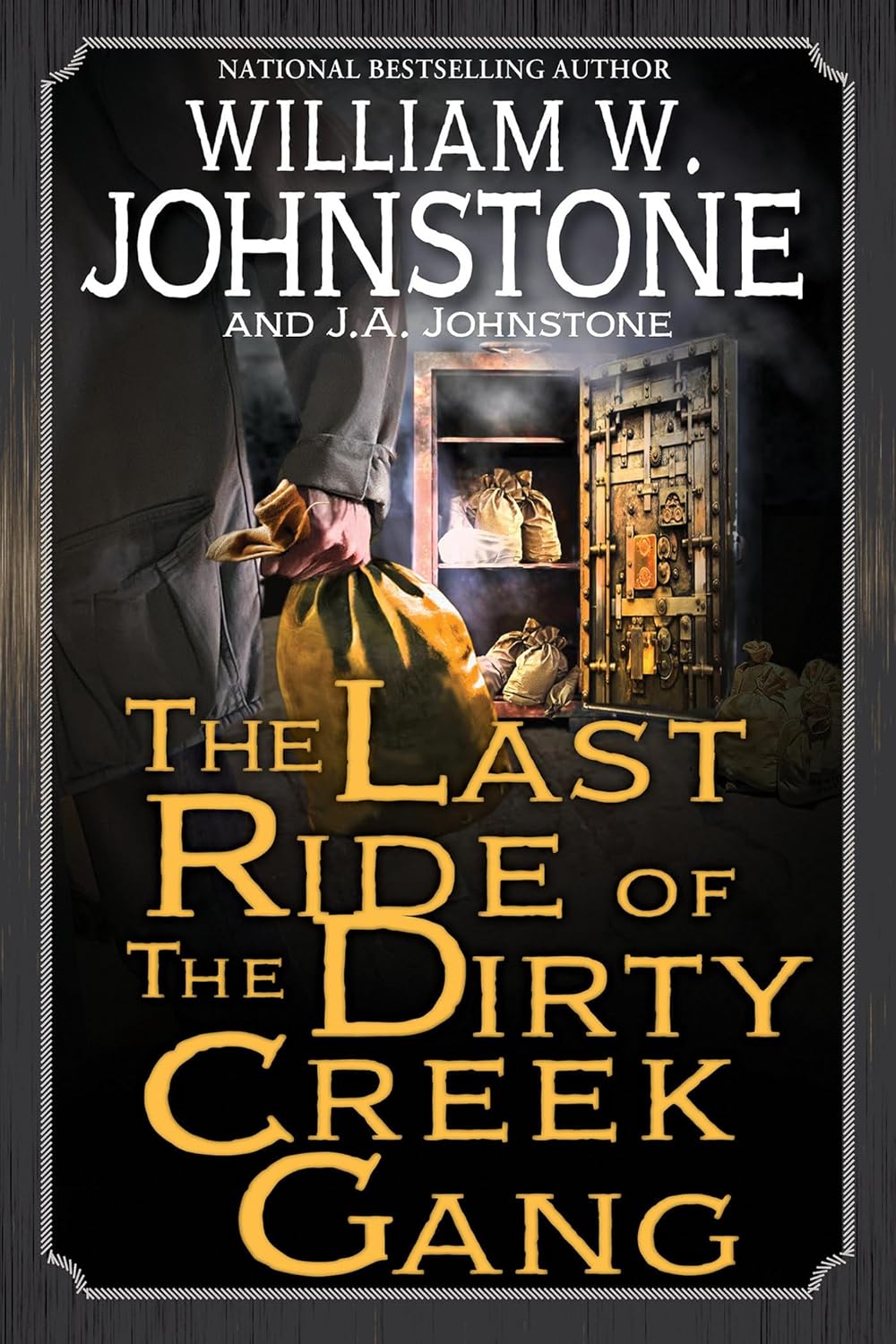The Last Ride of the Dirty Creek Gang