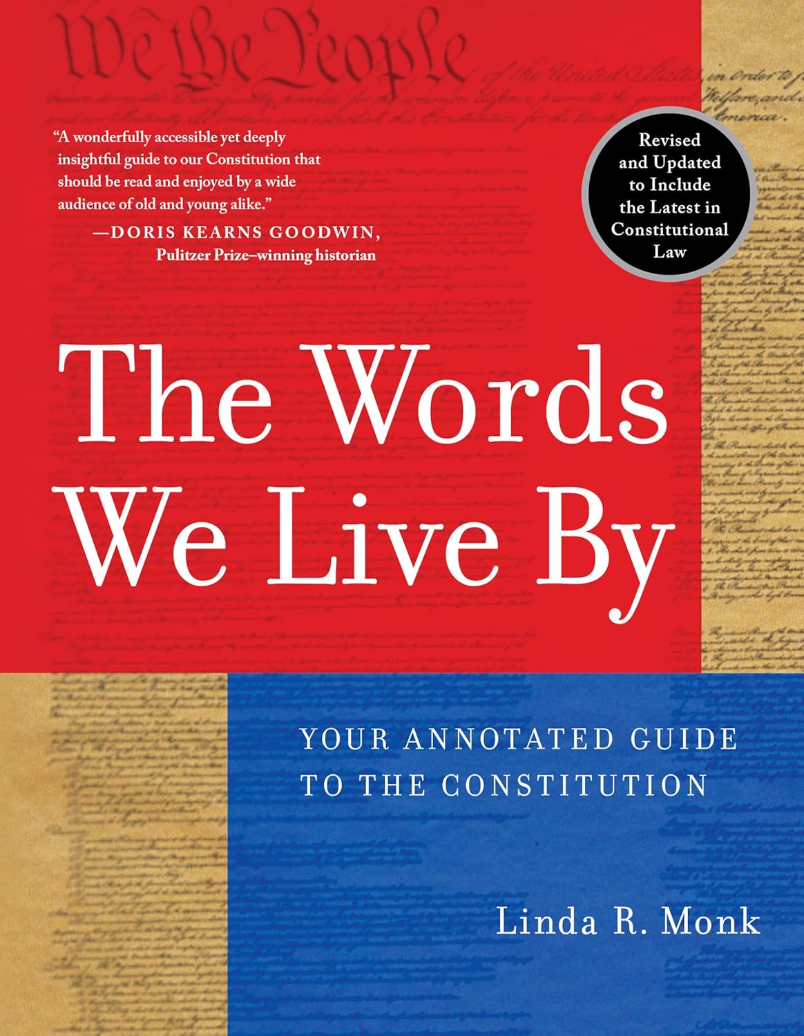 Words We Live by: Your Annotated Guide to the Constitution