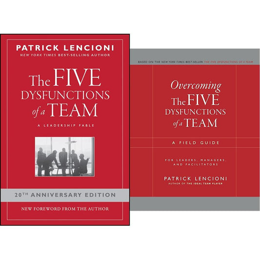 Five Dysfunctions of a Team: A Leadership Fable