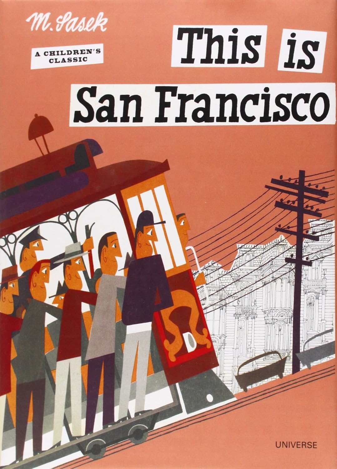 This Is San Francisco: A Children's Classic