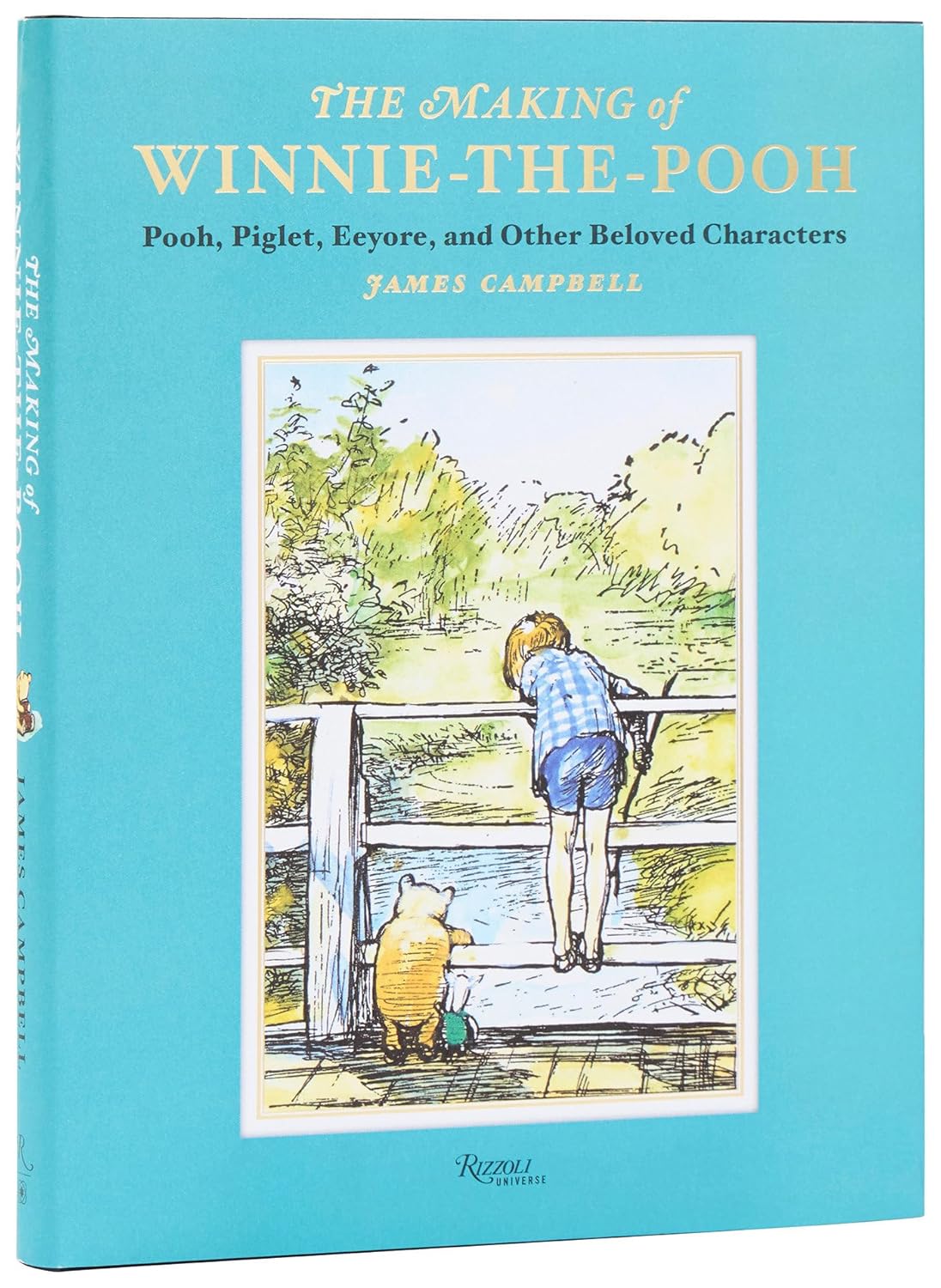 Making of Winnie-The-Pooh: Pooh, Piglet, Eeyore, and Other Beloved Characters