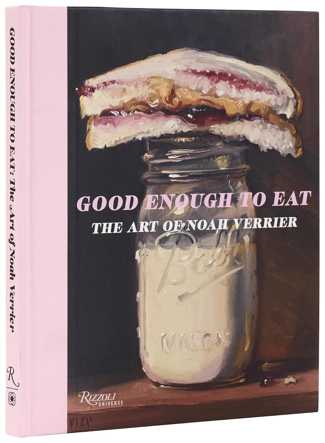 Good Enough to Eat: The Art of Noah Verrier