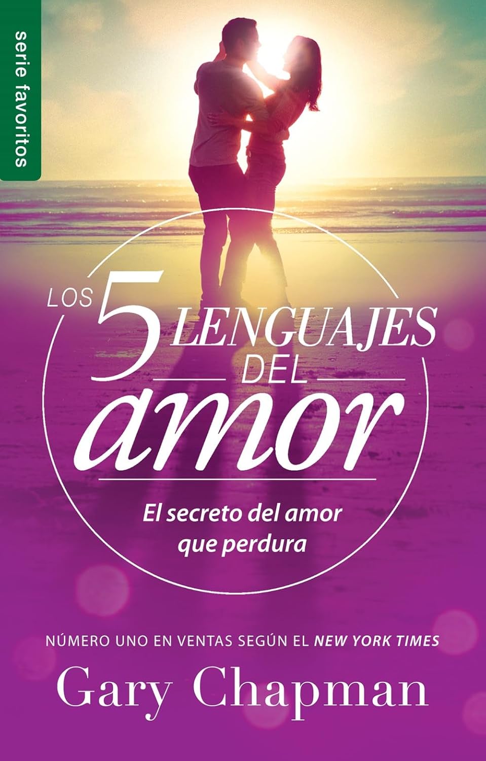 Los 5 Lenguajes del Amor (Edicion Revisada) - Serie Favoritos (Edicion de Bolsillo): El Secreto del Amor Que Perdura (Spanish Edition)