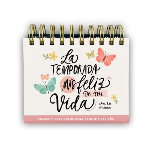 Calendario Perpetuo La Temporada Mas Feliz de Mi Vida