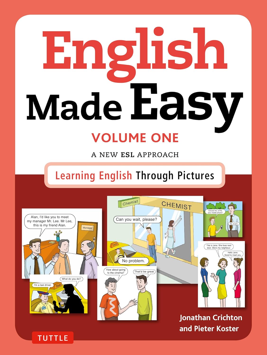 English Made Easy Volume One: British Edition: A New ESL Approach: Learning English Through Pictures (Special)