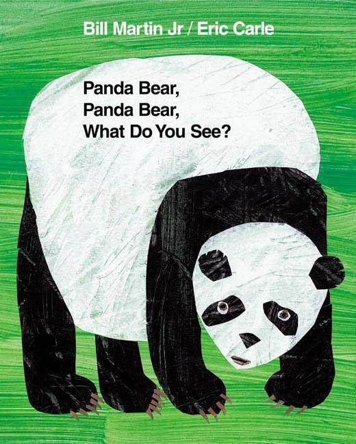 Panda Bear, Panda Bear, What Do You See?: Classic Hardcover