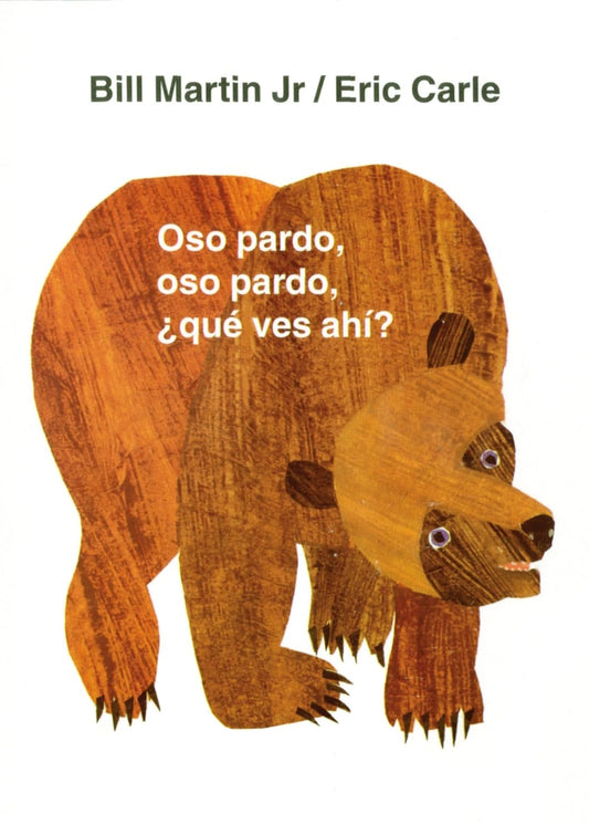 Oso Pardo, Oso Pardo, ?Que Ves Ahi?: / Brown Bear, Brown Bear, What Do You See? (Spanish Edition)
