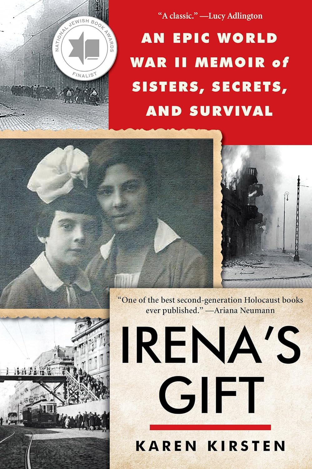 Irena's Gift: An Epic WWII Memoir of Sisters, Secrets, and Survival
